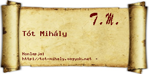 Tót Mihály névjegykártya